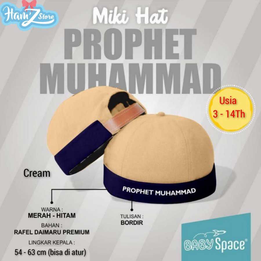 Mikihat Anak Topi Anak Bordir - Prophet Muhammad - 1