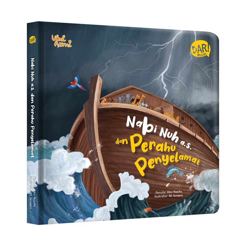 Buku Seri Ulul Azmi : Nabi Nuh dan Perahu Penyelamat - 1