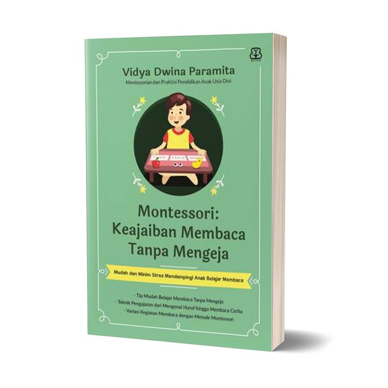 Buku Montessori: Keajaiban Membaca Tanpa Mengeja - 1