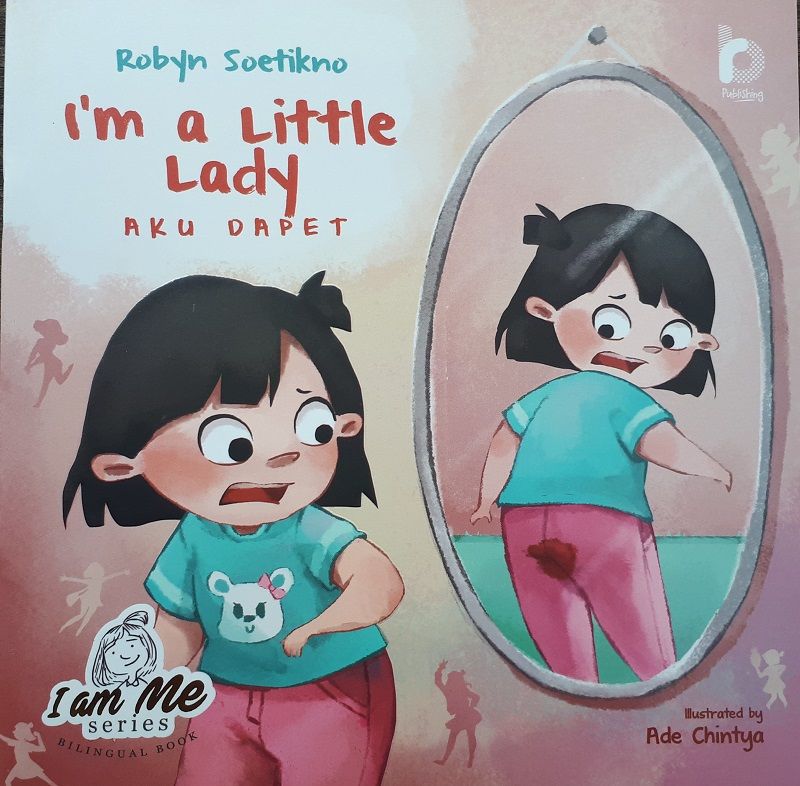 Buku Cerita Anak/Remaja - I'm A Little Lady (Aku Dapet) - 1